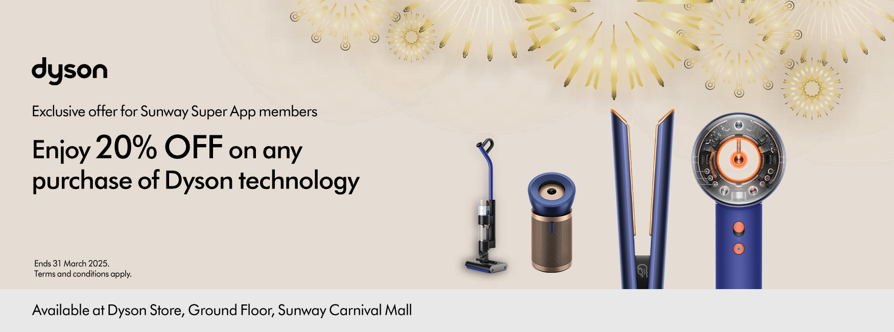 Exclusive Dyson Offer for Sunway Super App Members!