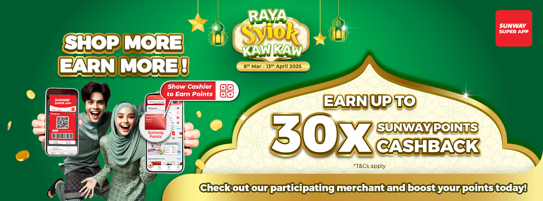 Raya Syiok Kaw Kaw – Shop More, Earn More!