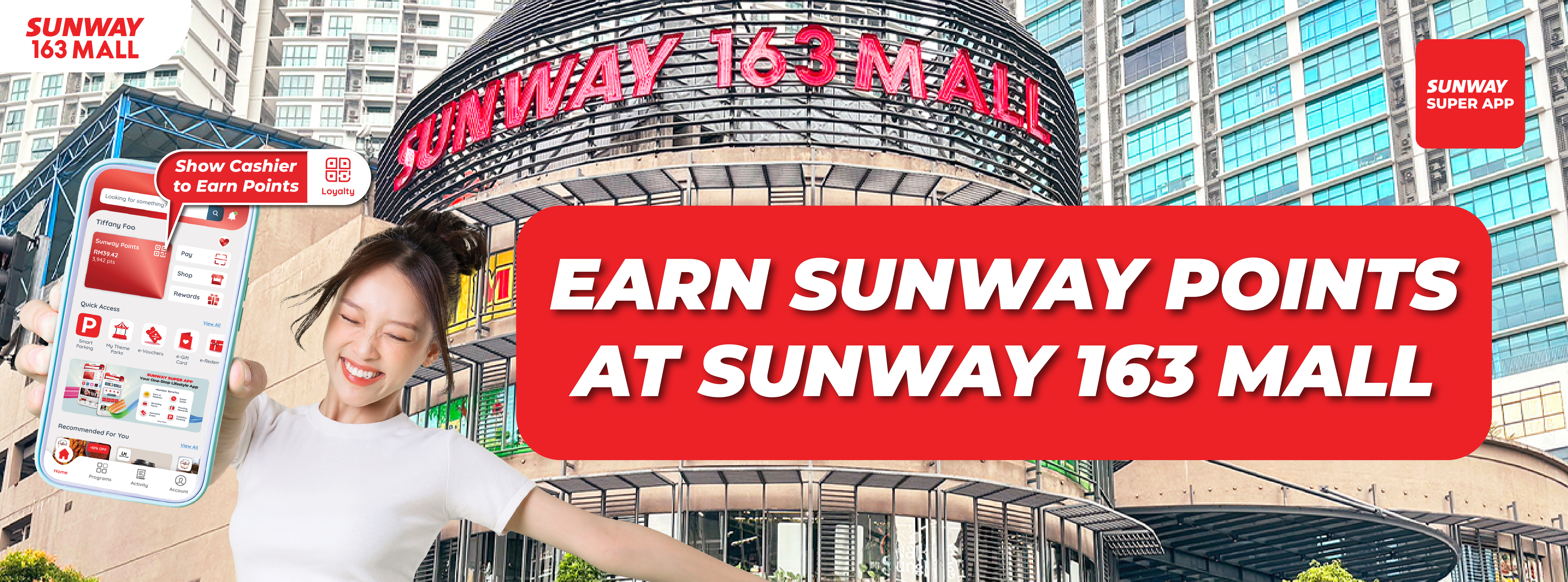 Earn Sunway Points at Sunway 163 Mall