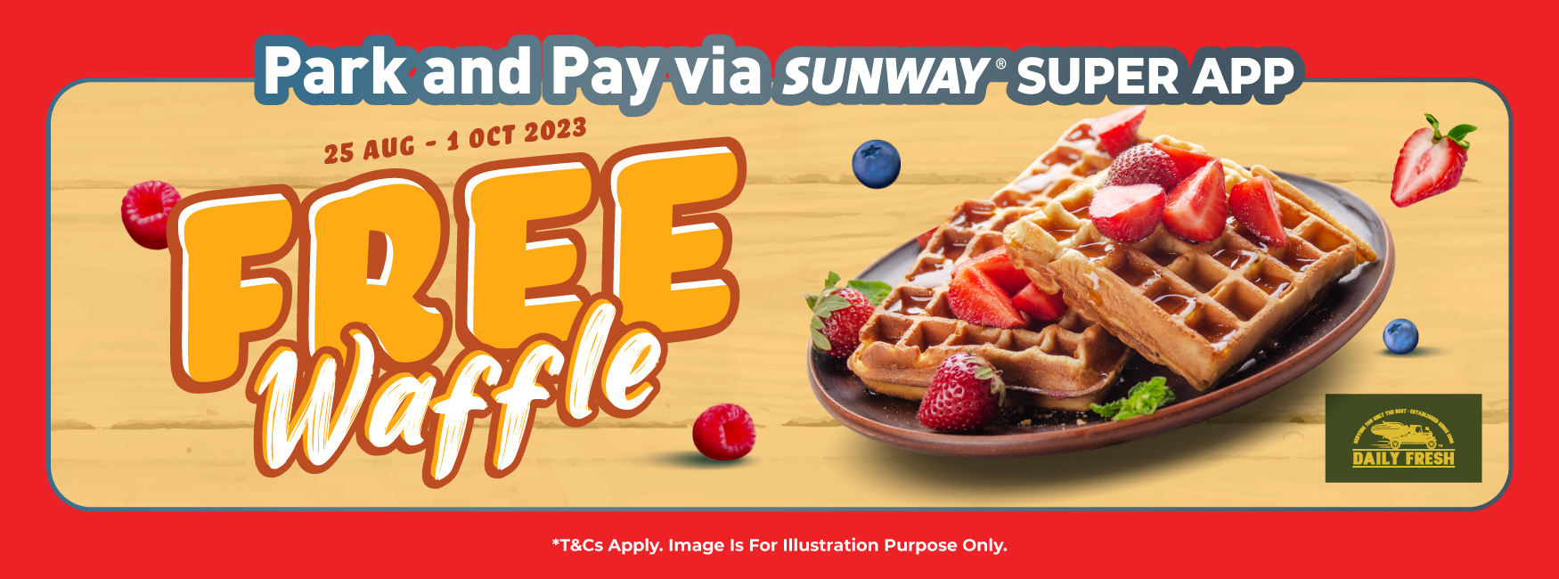 FREE WAFFLE FROM DAILY FRESH