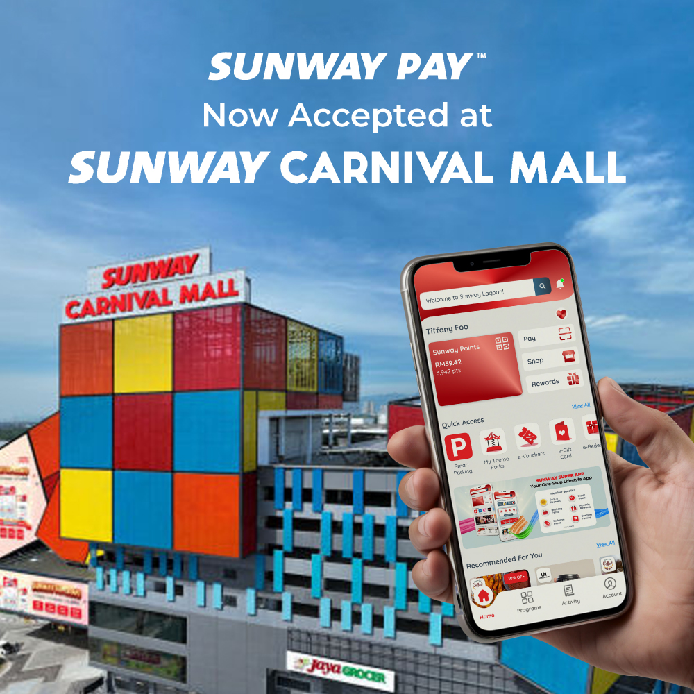 Go cashless at Sunway Carnival Mall with Sunway Pay!